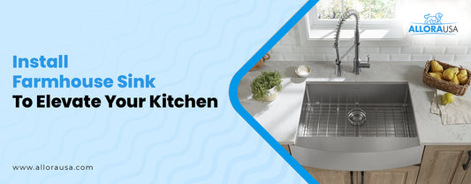 Install Farmhouse Sink To Elevate Your Kitchen