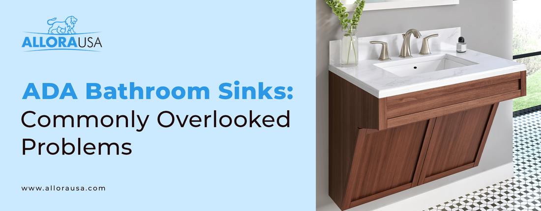 ADA Bathroom Sinks: Commonly Overlooked Problems