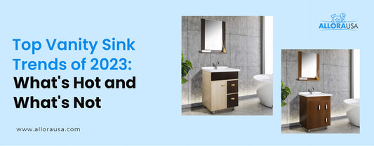 Top Vanity Sink Trends of 2023: What's Hot and What's Not