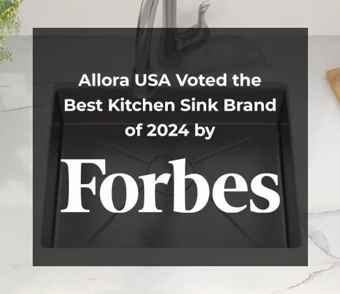 Forbes named Allora USA as the Best Kitchen Sink Brand of 2024.